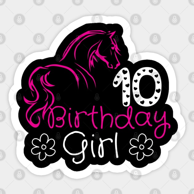 10 Year Old Horse Lover 10th Birthday Girl Horse Riding Bday Sticker by click2print